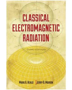 Classical Electromagnetic Radiation - Mark A. Heald